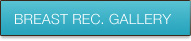 breastrec-gallery-btn